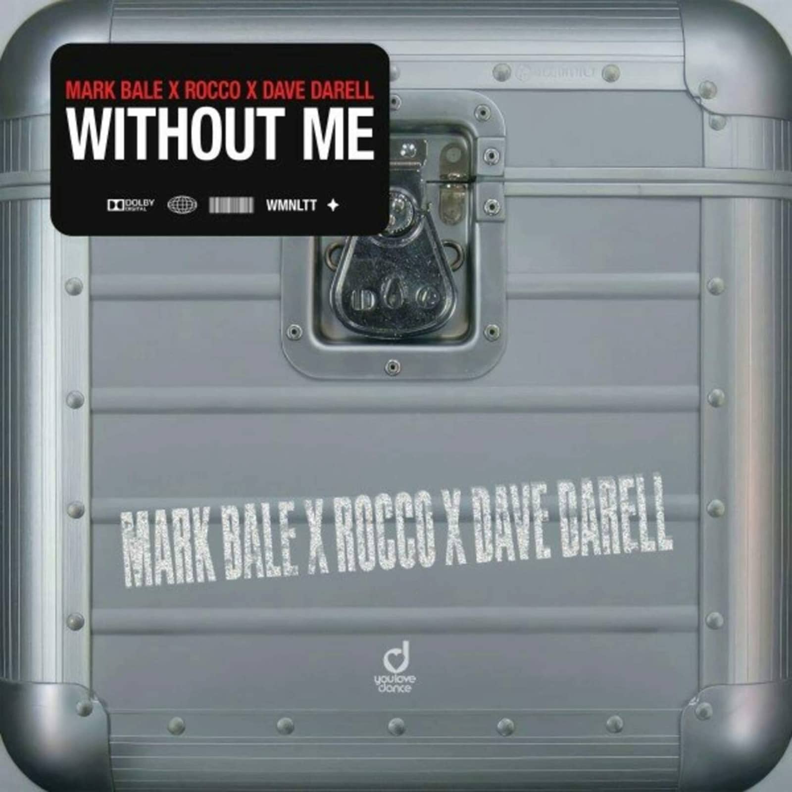 Mark Bale & Rocco Feat. Dave Darell — Without Me (Original Mix)