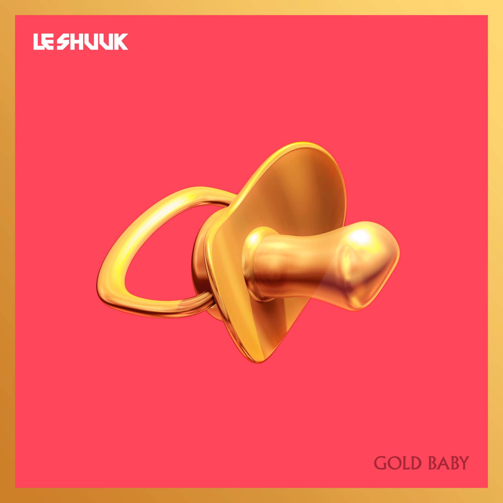 le Shuuk — Gold Baby