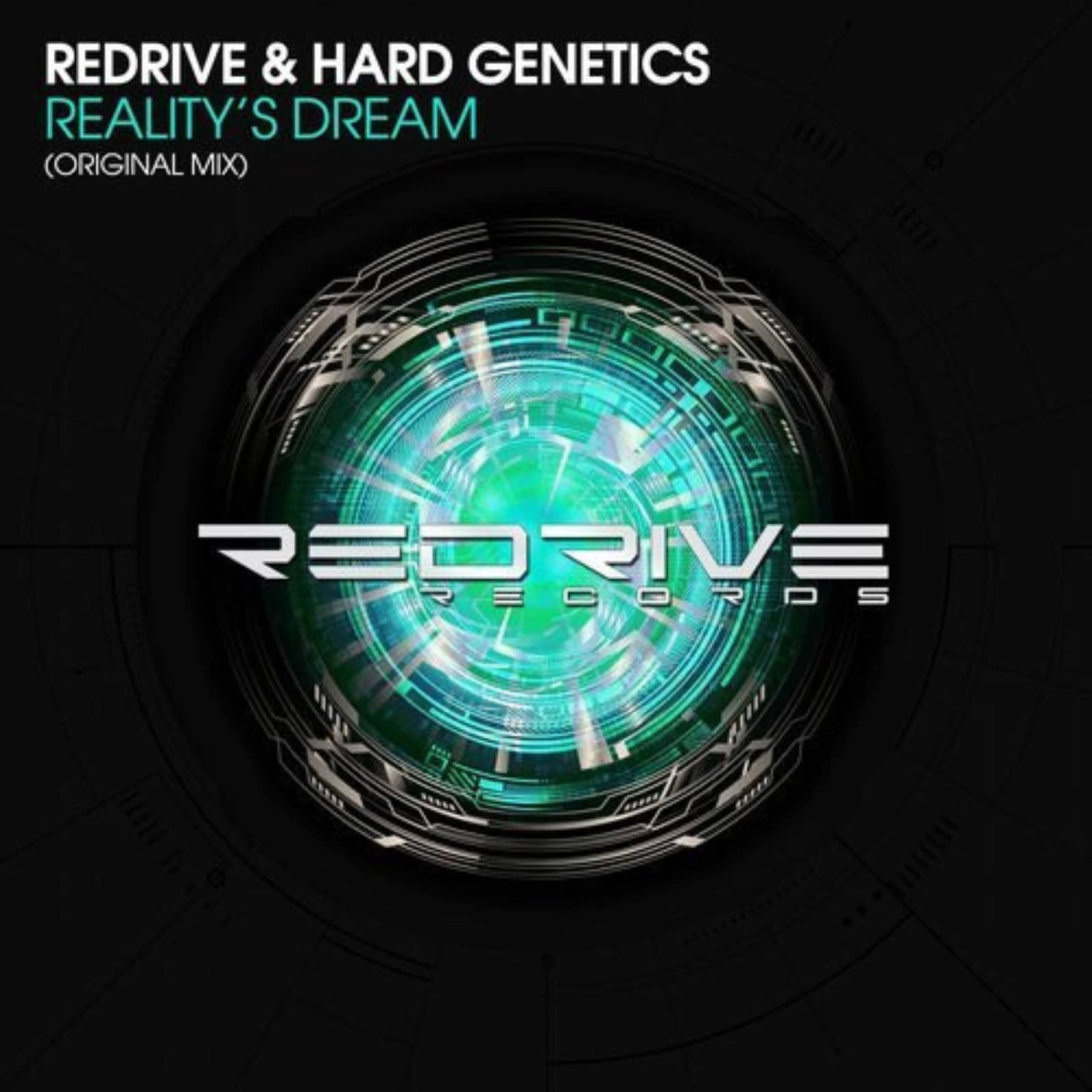 ReDrive & Hard Genetics — Reality's Dream (Original Mix)