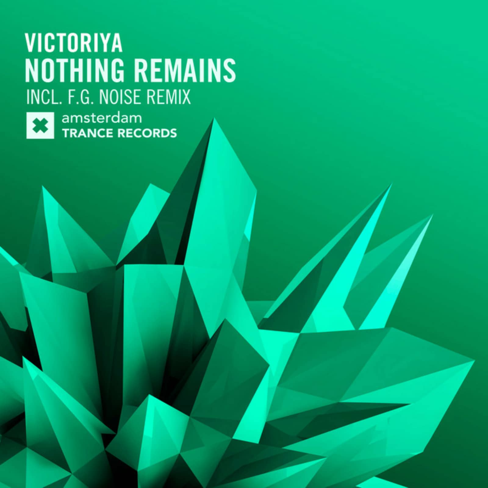 Victoriya — Nothing Remains (F.G. Noise Remix)
